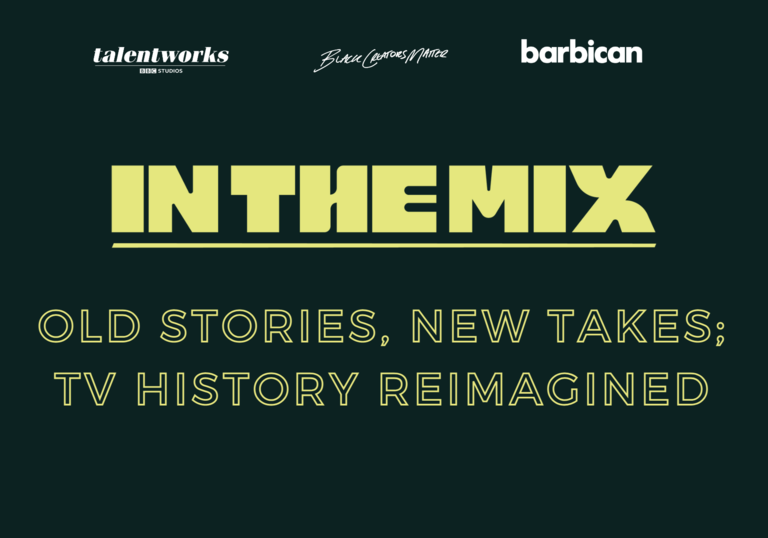 Yellow text on a dark army green background 'In The Mix - Old stories, new takes: TV History reimagined.'