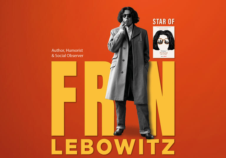 An Evening with Fran Lebowitz